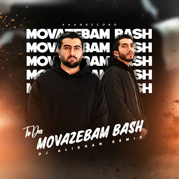 The Don - Movazebam Bash (DJ ALIKHAN REMIX)